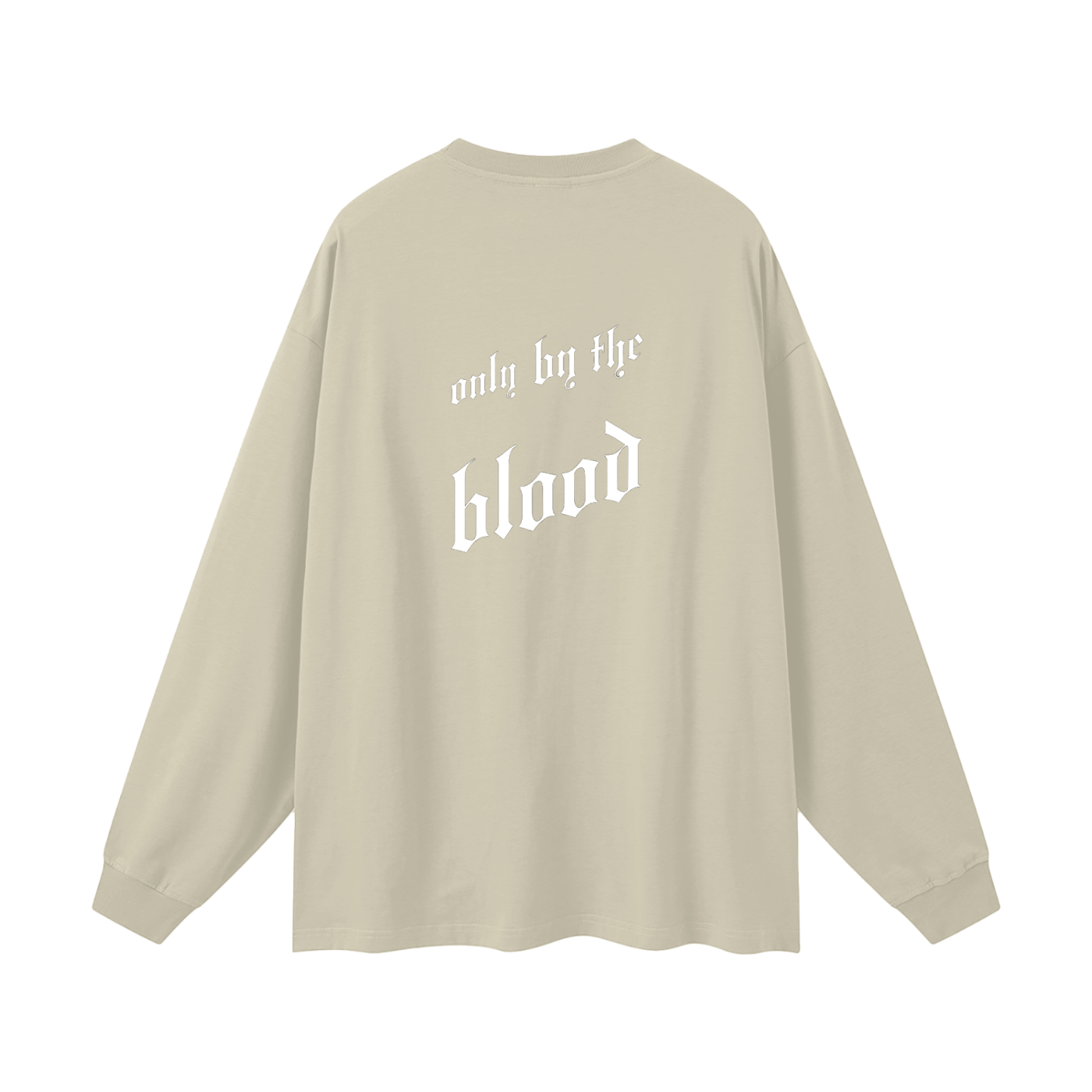 Only By The Blood (Back) - Streetwear Unisex Cotton Long Sleeve Tee