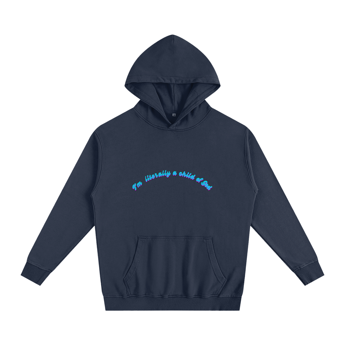 I'm literally a child of God - Oversized Essential Hoodie