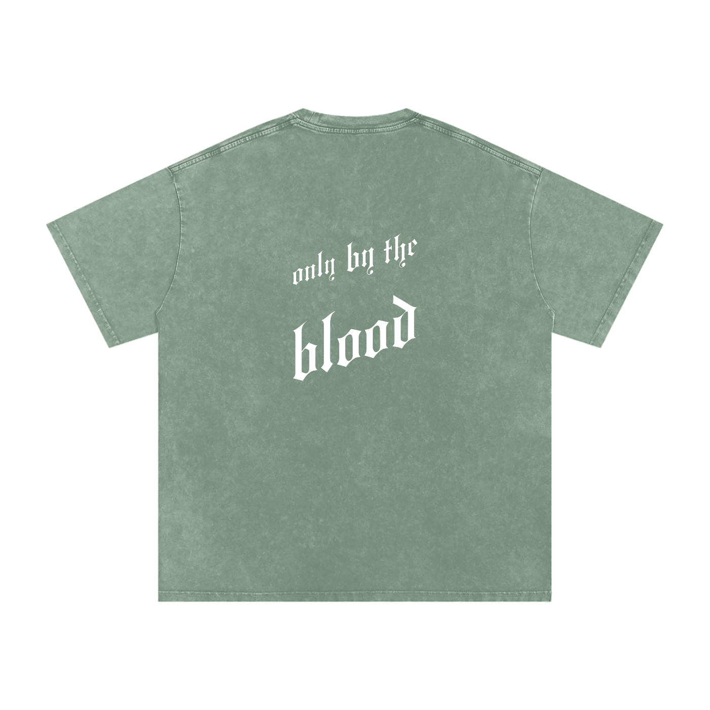 Only By The Blood (On Back) - Acid Wash Oversize T-Shirt - 250 GSM