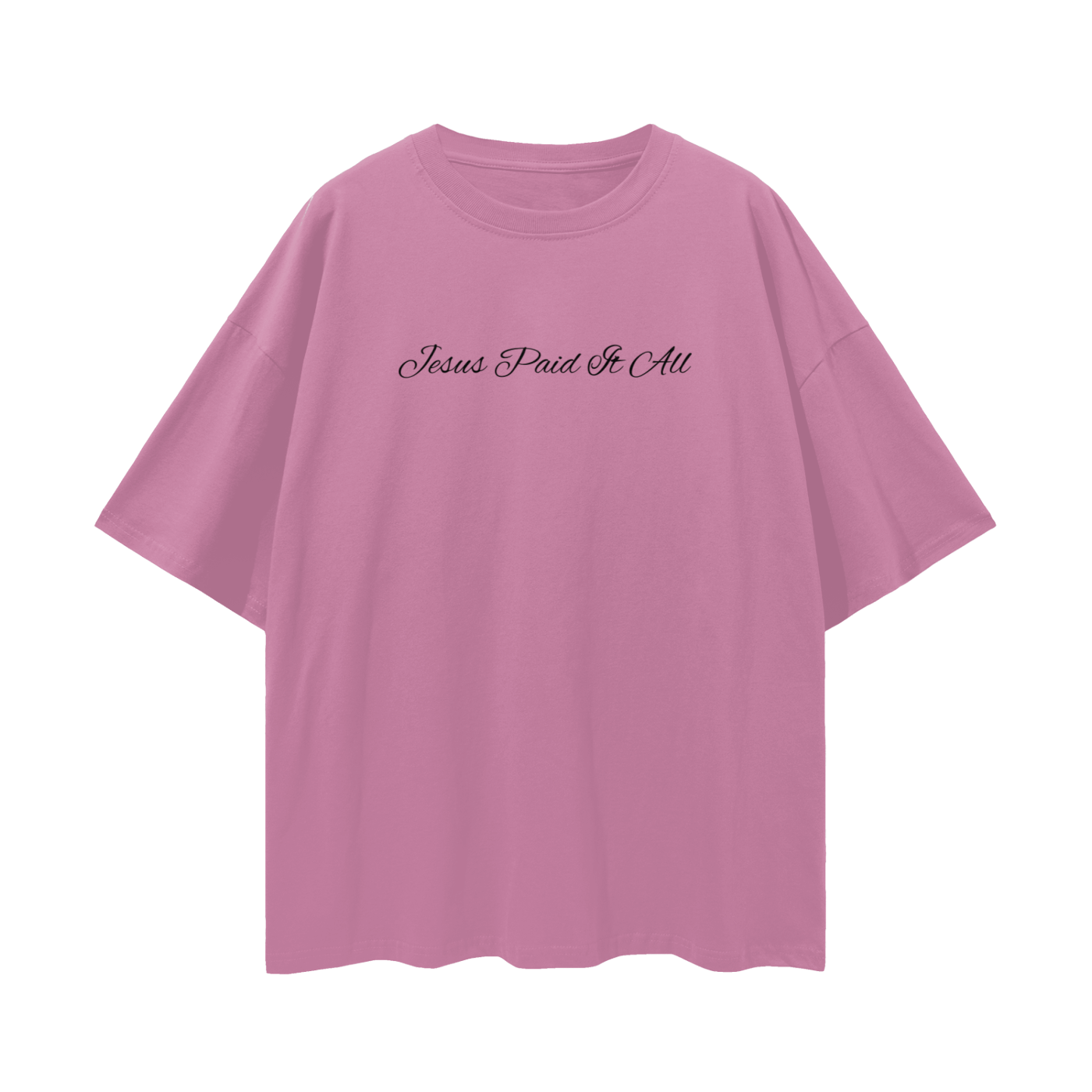 Jesus Paid It All - Oversize Deep Drop Shoulder Tee - 190 GSM