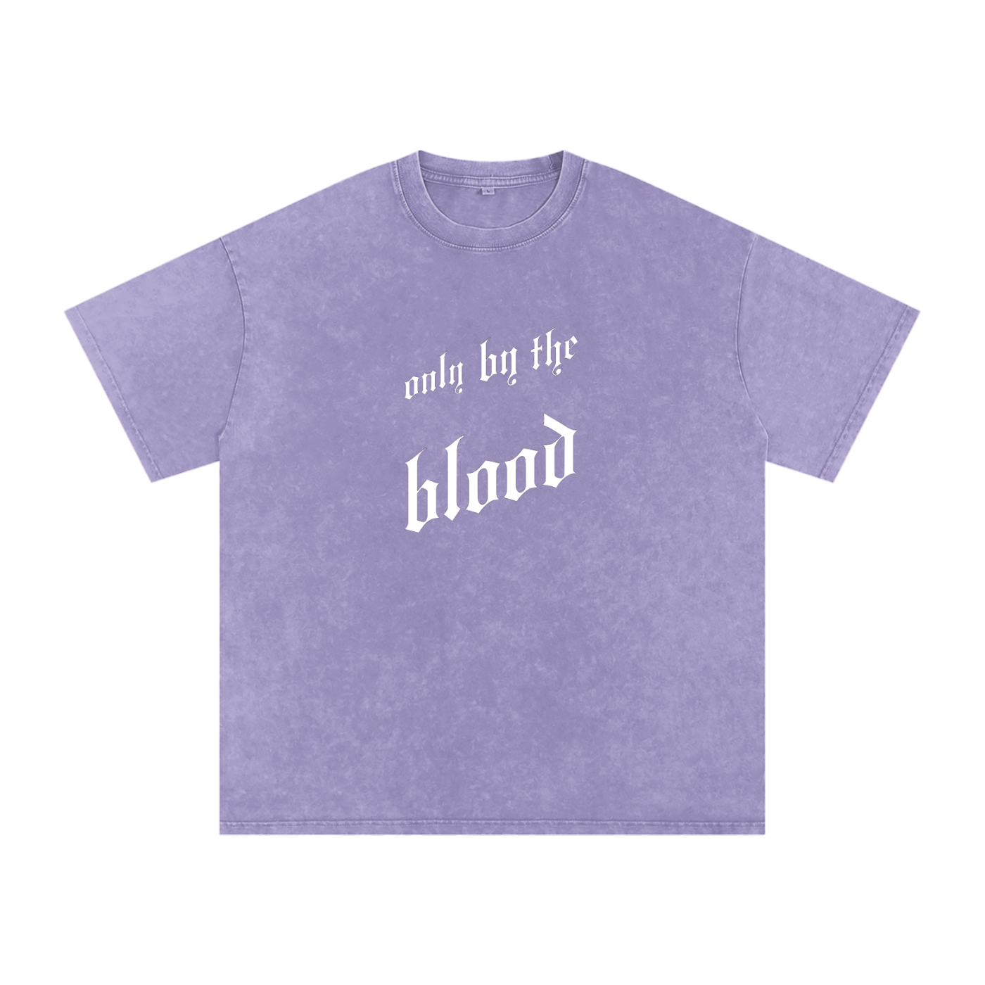 Only By the Blood (Front) - Acid Wash Oversize T-Shirt - 250 GSM