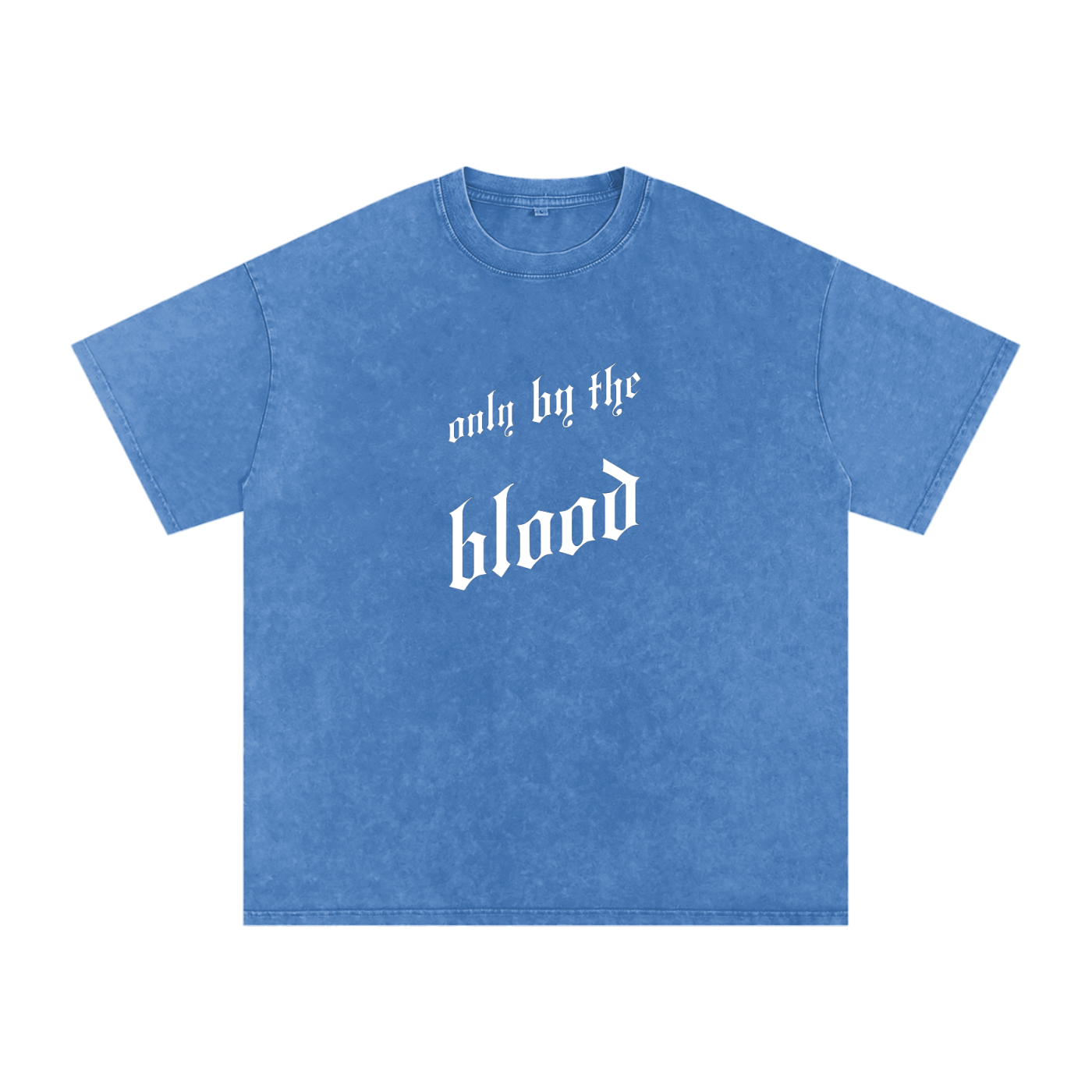 Only By the Blood (Front) - Acid Wash Oversize T-Shirt - 250 GSM