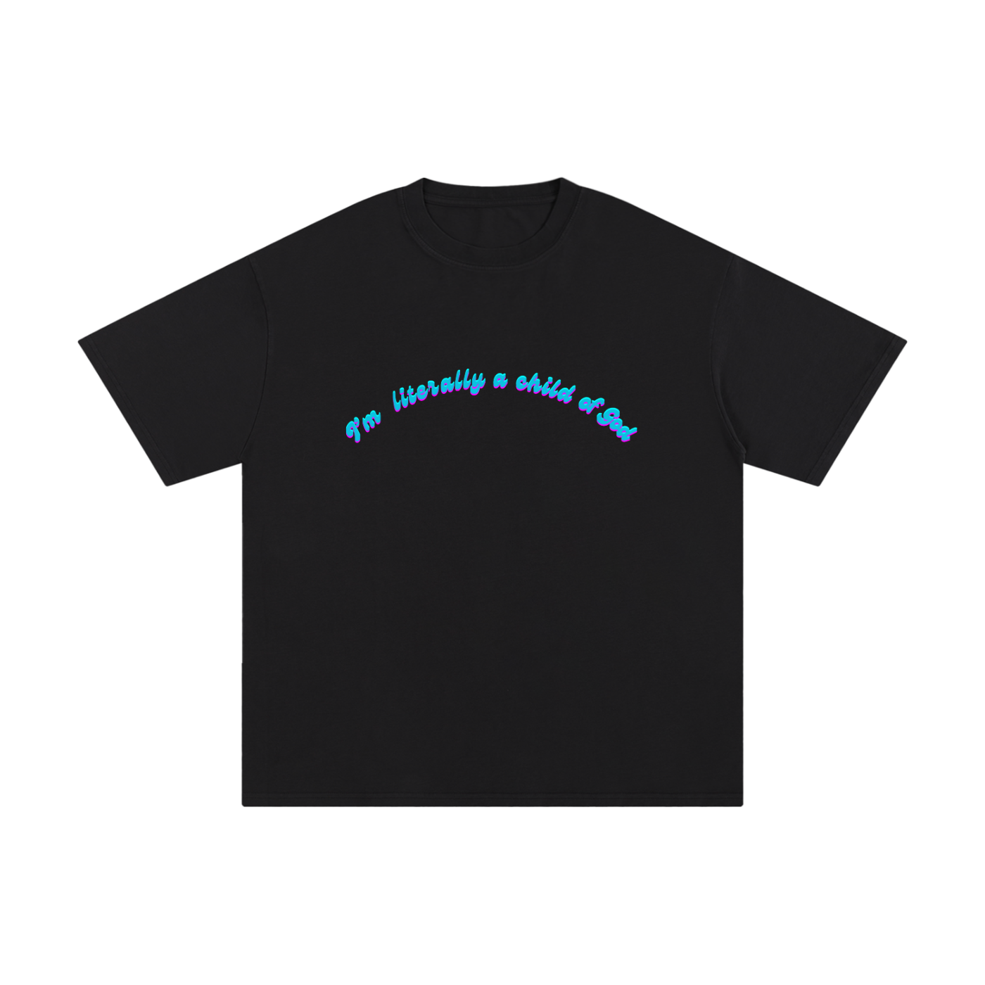 I'm literally a child of God - Unisex T-shirt